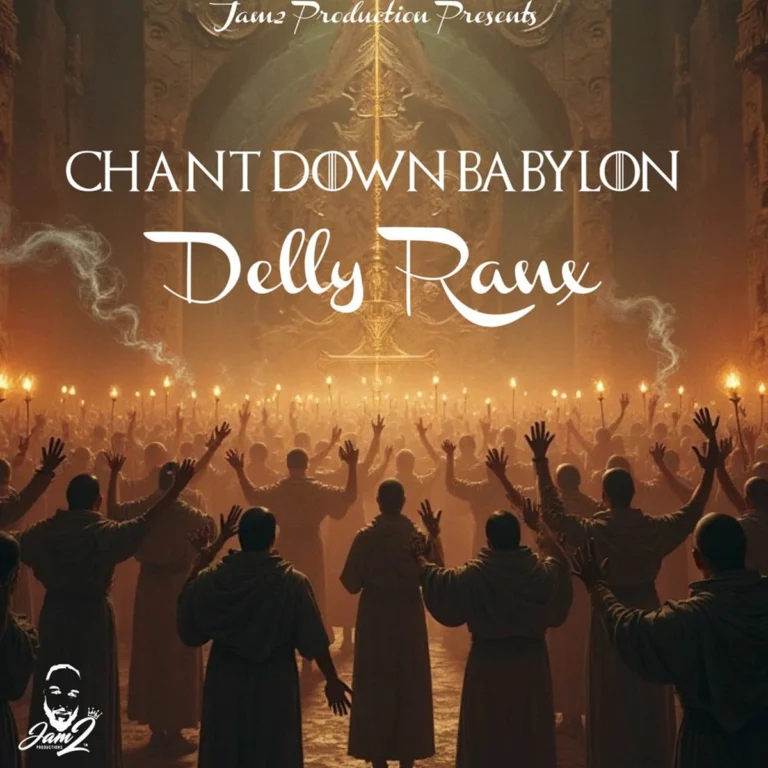 Delly Ranx - Chant Down Babylon