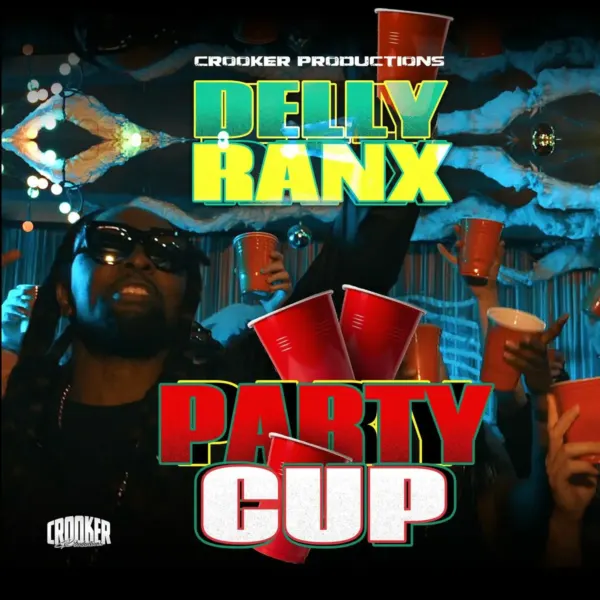 Delly Ranx - Party Cup