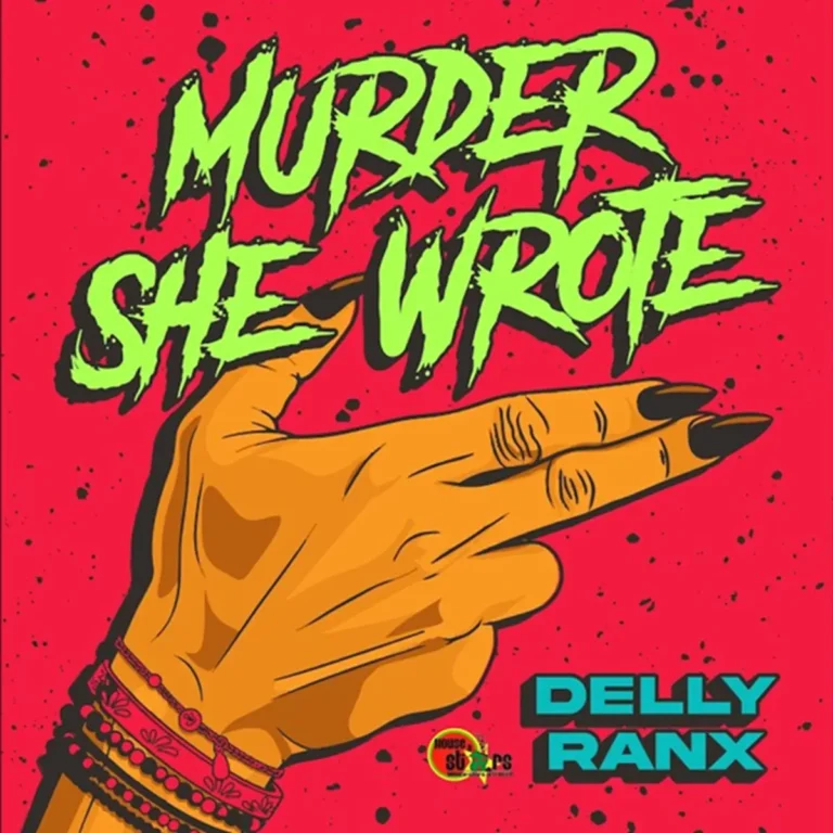 Delly Ranx X Vigga - Murder She Wrote