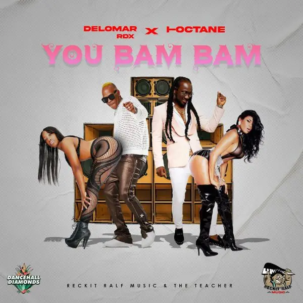 Delomar, Rdx & I-octane - You Bam Bam