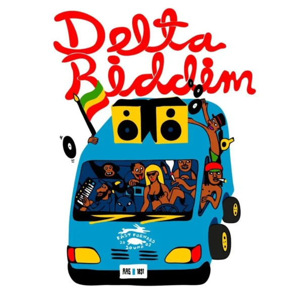Delta Riddim - Fast Forward Sound