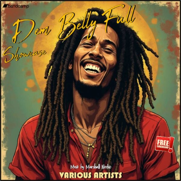 Dem Belly Full Riddim – Marshall Neeko Remix Dem Belly Full Riddim - Marshall Neeko Remix