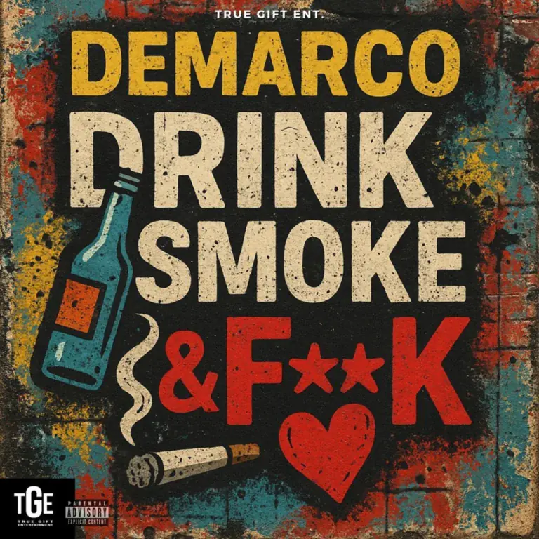 Demarco – Drink, Smoke & F**k Demarco - Drink, Smoke & F**k