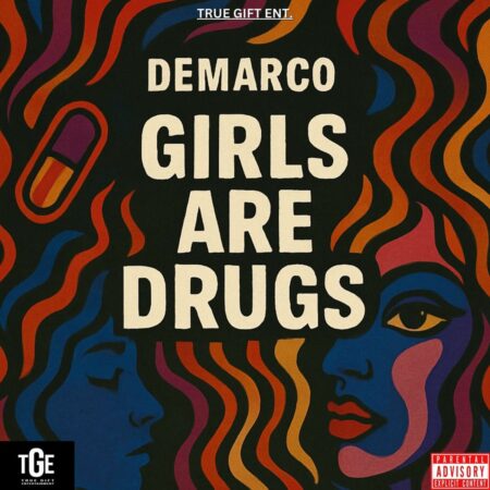 Demarco – Girls Are Drugs Demarco - Girls Are Drugs