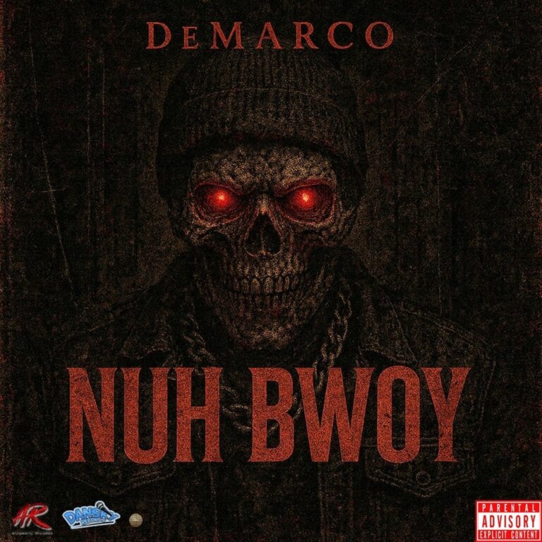 Demarco – Nuh Bwoy Demarco - Nuh Bwoy