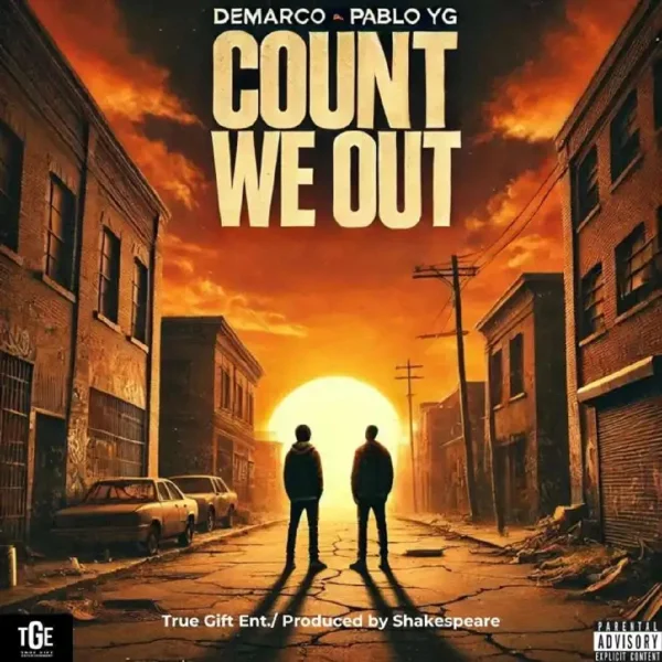 Demarco & Pablo Yg - Count We Out