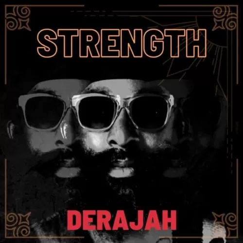 derajah - strength