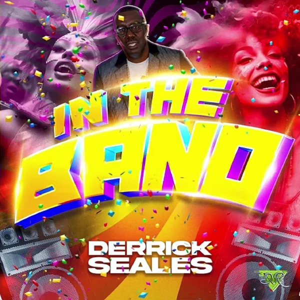 Derrick Seales - In The Band