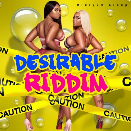 Desirable Riddim - Ridiyum Group