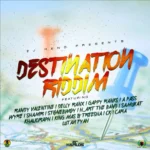 Destination Riddim – Zj Heno