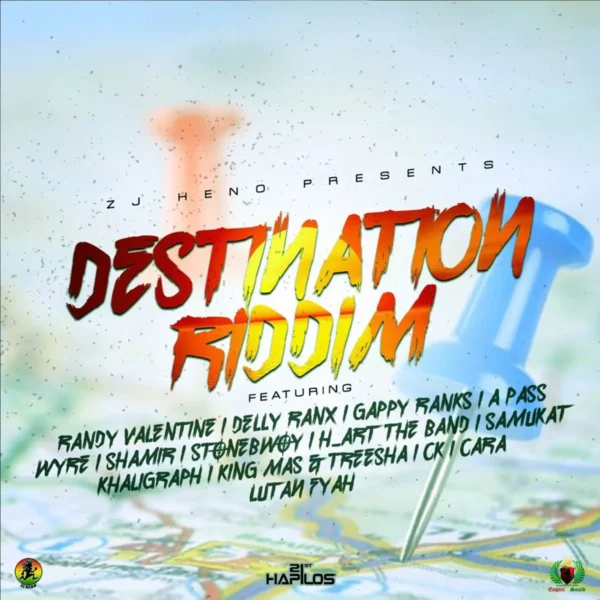 Destination Riddim - Zj Heno