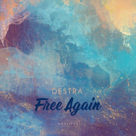 Destra Garcia X Madlypso - Free Again