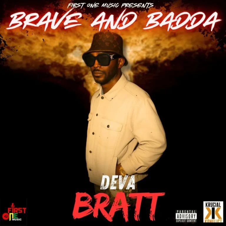 Deva Bratt - Brave And Badda