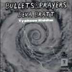 Deva Bratt – Bullets & Prayers