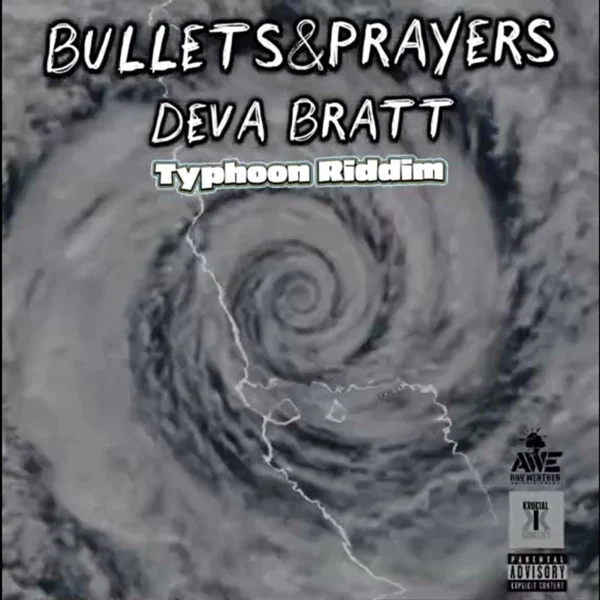 Deva Bratt - Bullets & Prayers