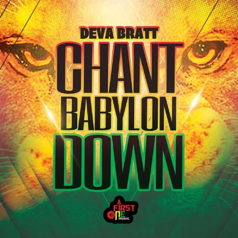 Deva Bratt – Chant Babylon Down Deva Bratt - Chant Babylon Down