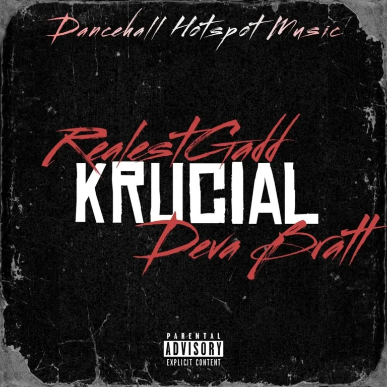 Deva Bratt Ft. Realestgadd - Krucial