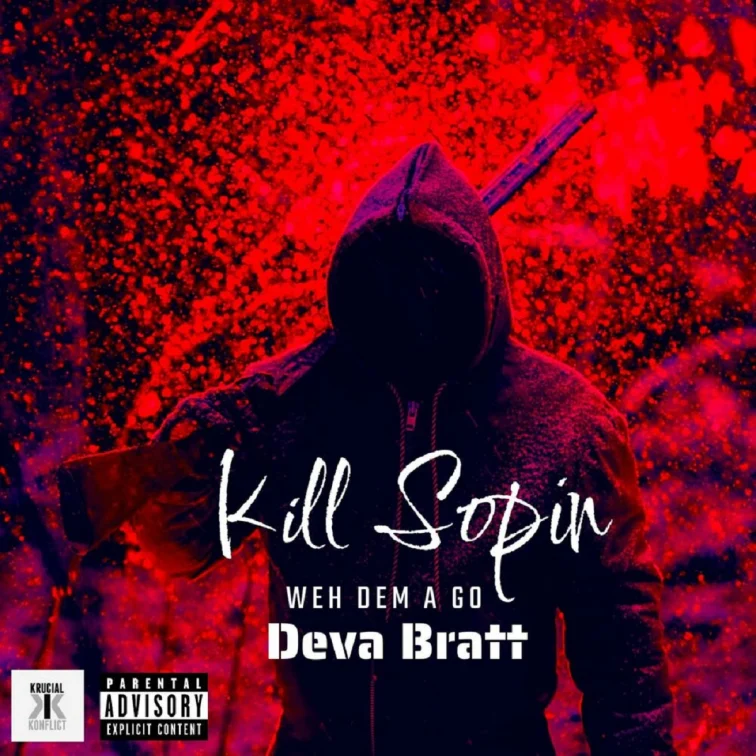 Deva Bratt - Kill Sopin