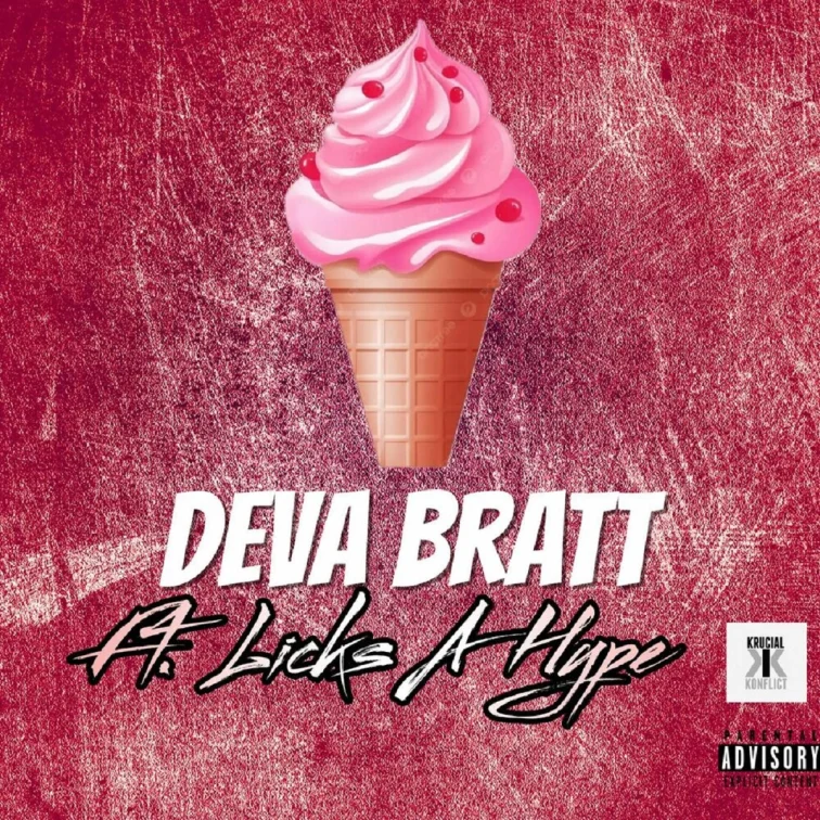 Deva Bratt - Lick A Hype