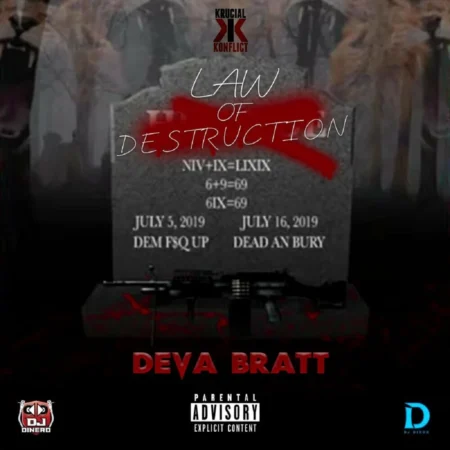 Deva Bratt - Me Nah Go