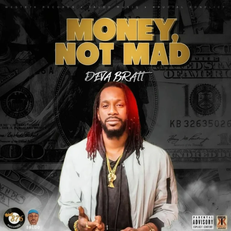 Deva Bratt - Money, Not Mad