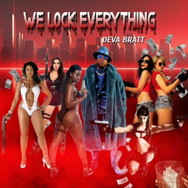 Deva Bratt - We Lock Everything