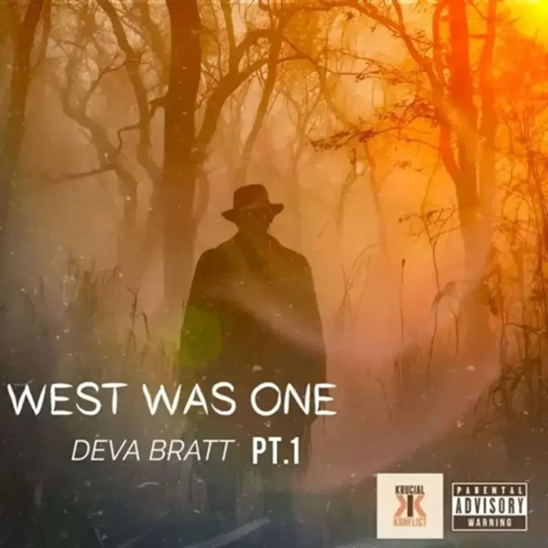 Deva Bratt - West Was One (pt.1)