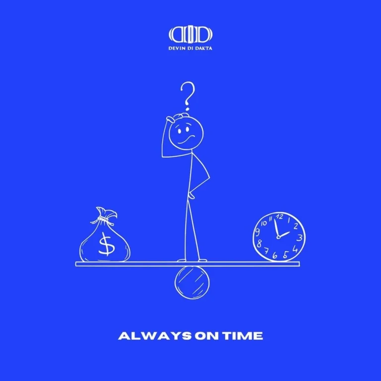 Devin Di Dakta - Always On Time