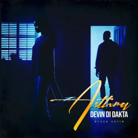 Devin Di Dakta - Asthma