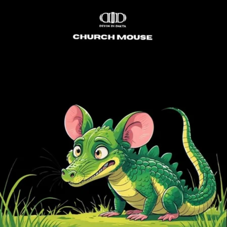 Devin Di Dakta - Church Mouse