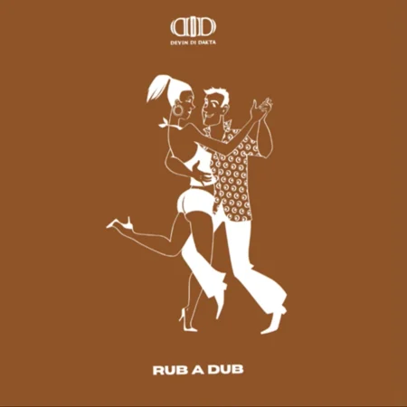 Devin Di Dakta - Rub A Dub