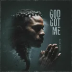 Dexta Daps – God Got Me