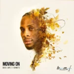 Dexta Daps x Keywatts – Moving On