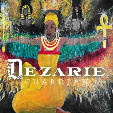 Dezarie - Guardian Album