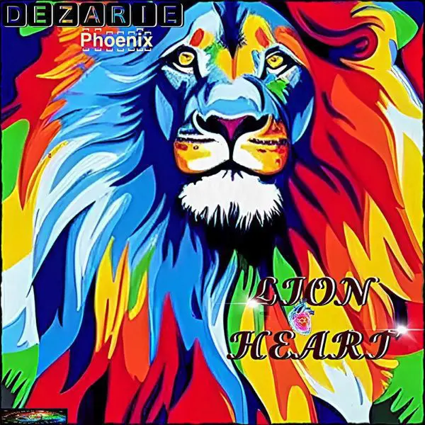 dezarie - lion heart