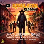 Di Regulator Riddim – Juna-Vill Records