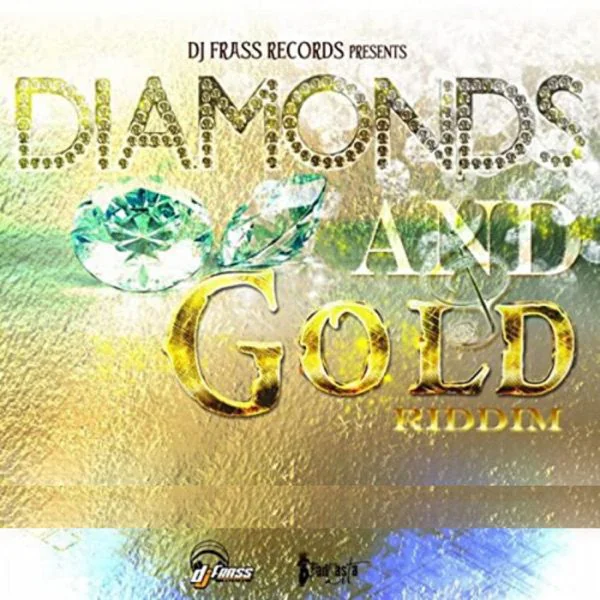 diamonds and gold riddim