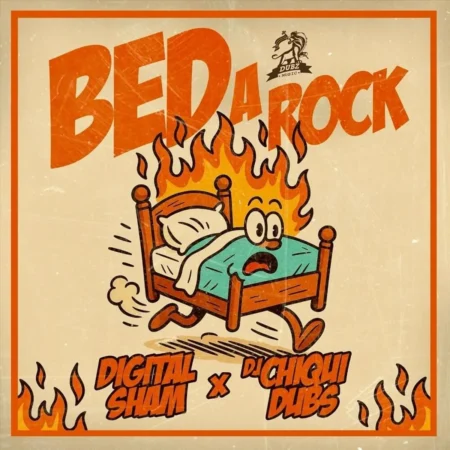 Digital Sham X Dj Chiqui Dubs - Bed A Rock
