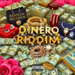 Dinero Riddim – Branchy Records