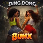 Ding Dong – Bunx