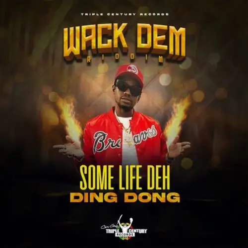 ding dong - some life deh