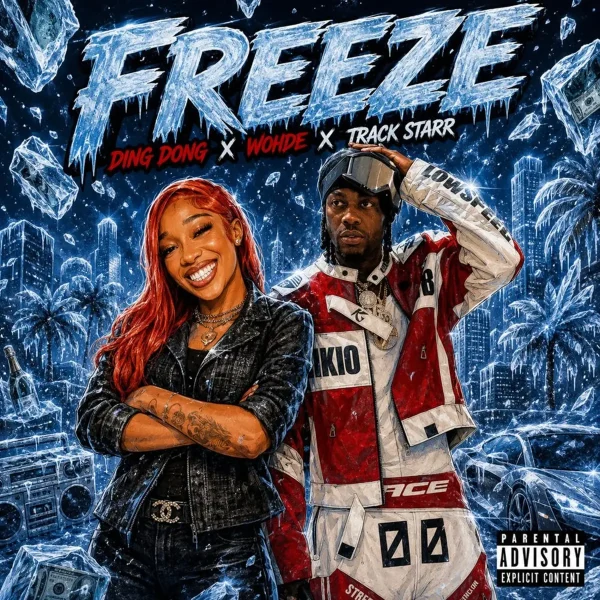 Ding Dong X Wohdee - Freeze