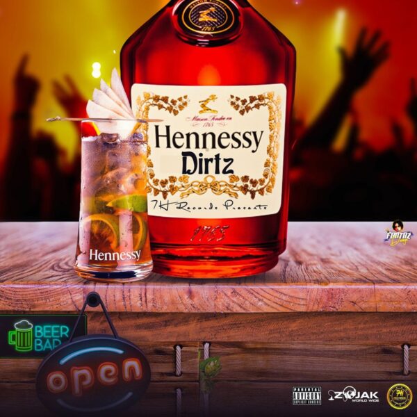 Dirtz – Hennessy Dirtz - Hennessy