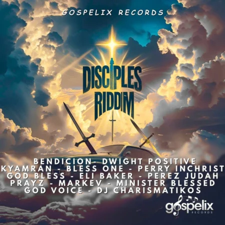 Disciples Riddim - Gospelix Records