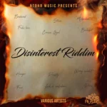Disinterest Riddim – NTDHR Music