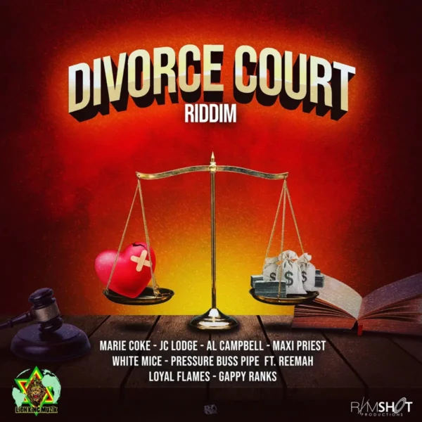 Divorce Court Riddim - Lion King Muzik