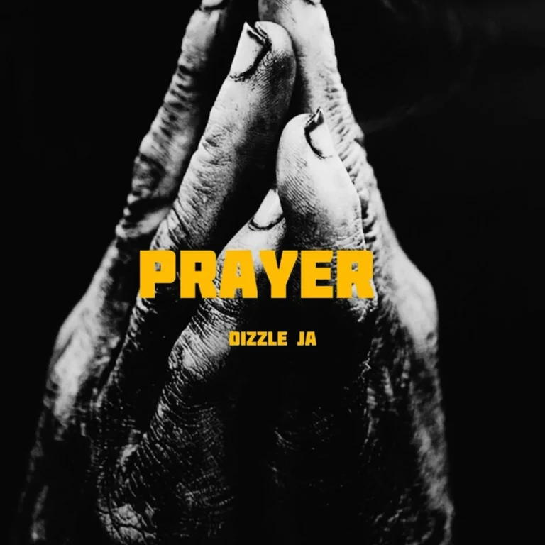 Dizzle JA – Prayer Dizzle Ja - Prayer