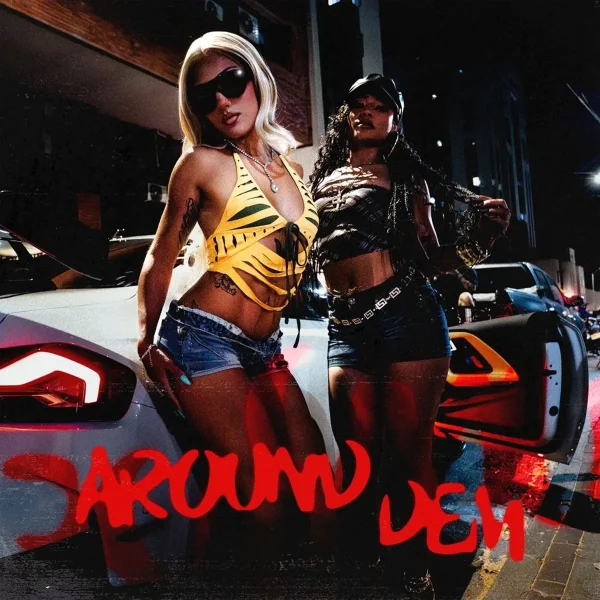 Dj Glad x Jombriel x Blaiz Fayah x Jøtta – Around Deh Dj Glad X Jombriel X Blaiz Fayah X Jøtta - Around Deh