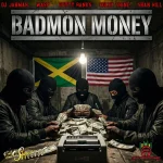 Dj Jahmar x Wasp x Cutty Ranks x Edley Shine x Shan Hill – Badmon Money