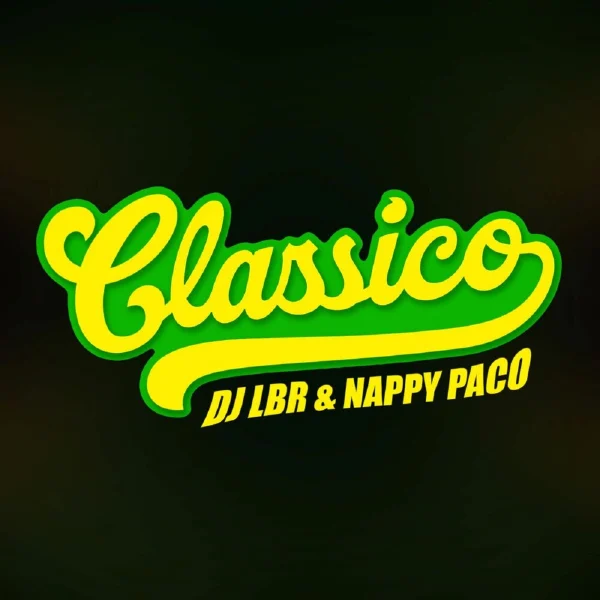 Dj Lbr Ft. Nappy Paco - Classico